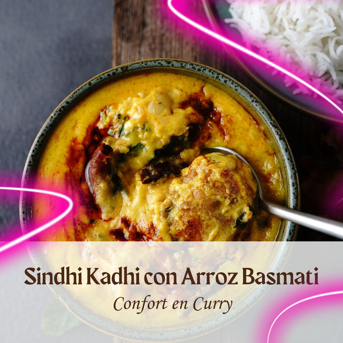 Sindhi Kadhi con Arroz Basmati_A comforting bowl of Sindhi Kadhi paired with fluffy basmati rice, combining aromatic spices with hearty vegetables in a rich curry sauce.