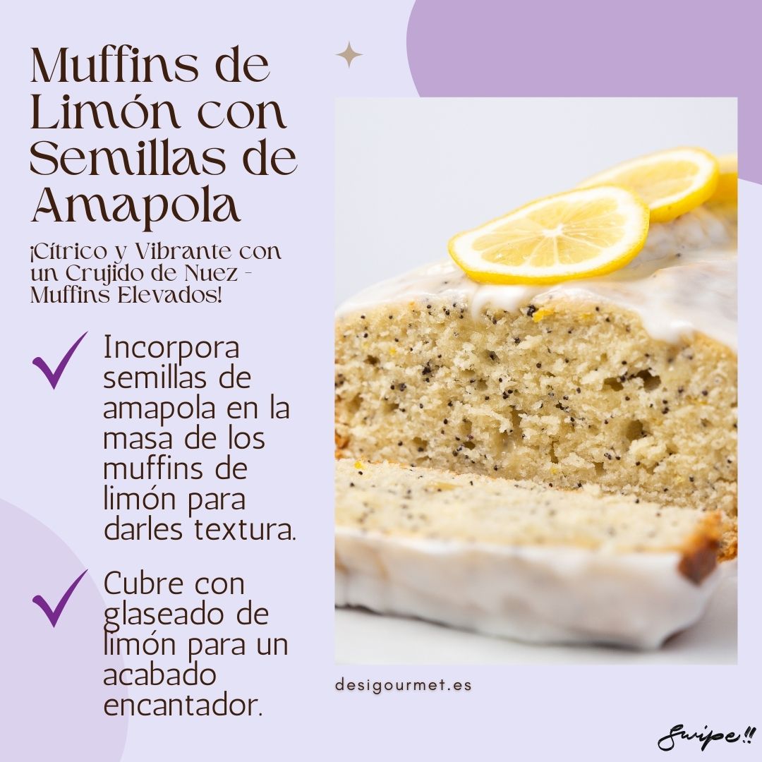 Elevate your baking with vibrant Lemon Poppy Seed Muffins. Incorporate poppy seeds into the batter for texture and top with lemon glaze for a citrusy finish.