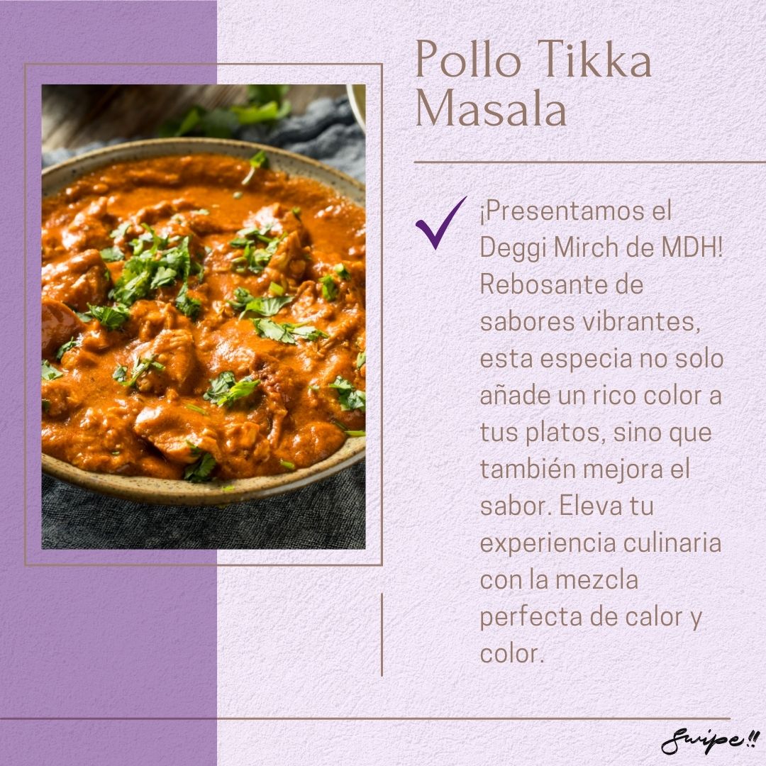 Pollo Tikka Masala: "Discover the rich flavors of Pollo Tikka Masala with Deggi Mirch from MDH! This spice enhances color and taste, transforming your culinary creations with vibrant heat."