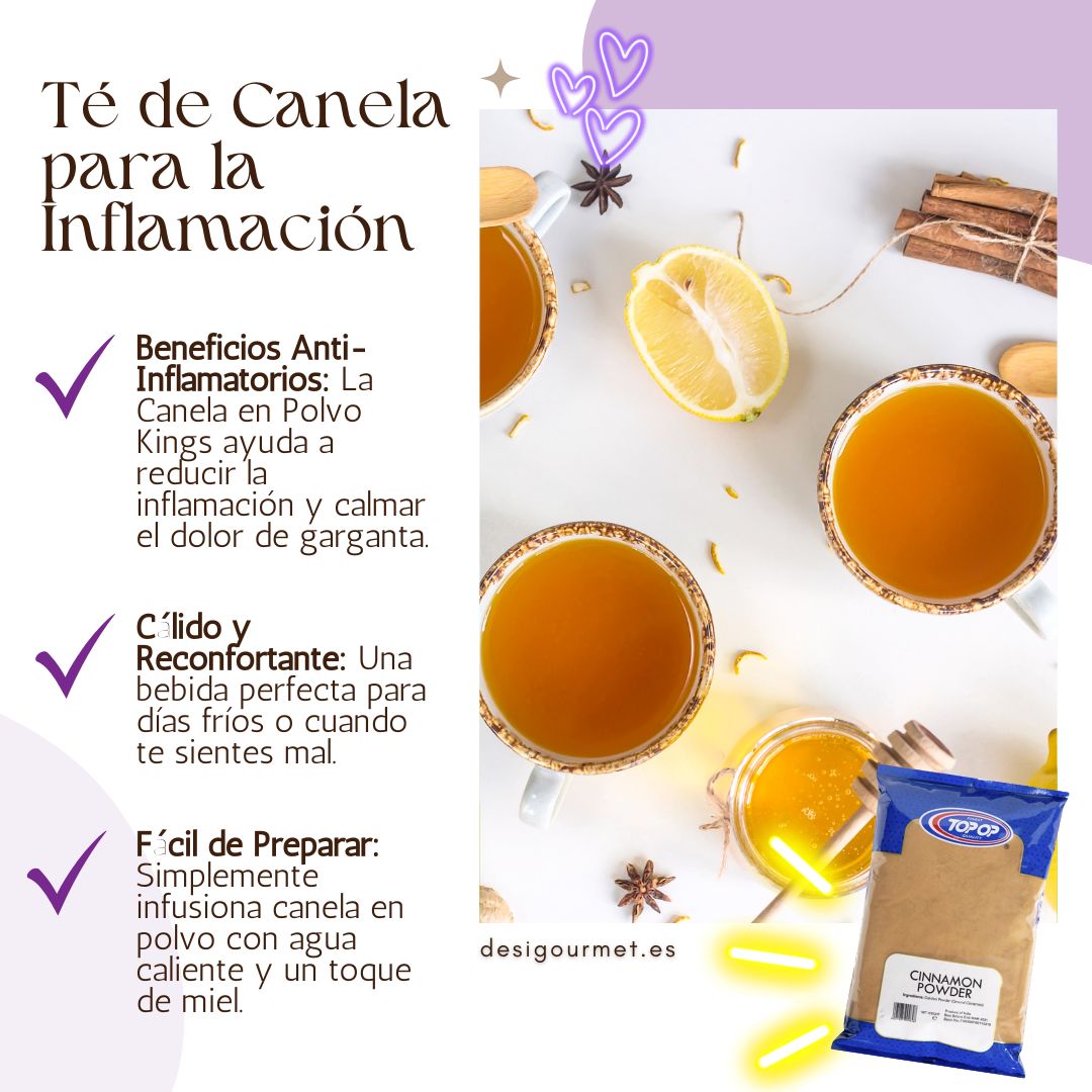 English: "A soothing cup of cinnamon tea with lemon and honey, perfect for reducing inflammation and soothing sore throats, made with Kings cinnamon powder."
Spanish: "Una taza reconfortante de té de canela con limón y miel, perfecta para reducir la inflamación y calmar el dolor de garganta, elaborada con canela en polvo Kings."