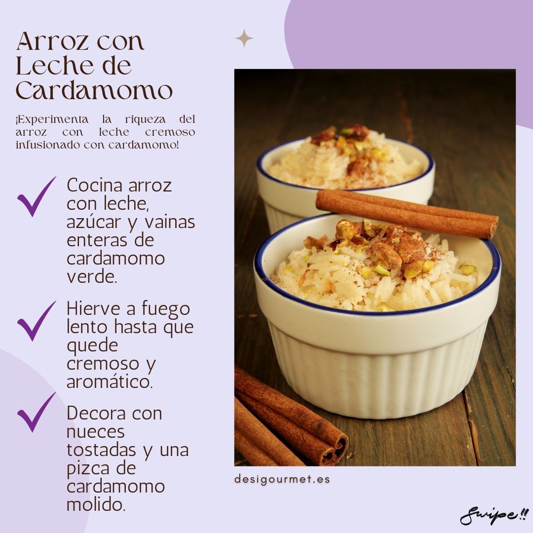 3. Arroz con Leche de Cardamomo Meta Description: Delight in Cardamom Rice Pudding. Cook rice with milk, sugar, and whole green cardamom pods. Garnish with toasted nuts and a dash of ground cardamom.