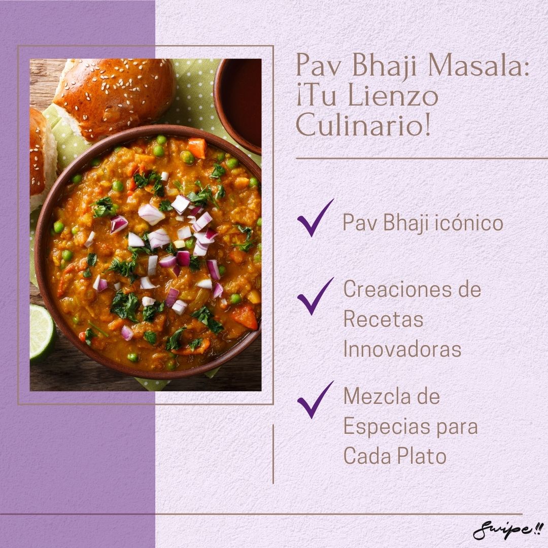 Pav Bhaji Masala: ¡Tu Lienzo Culinario!: Create innovative recipes with MDH Pav Bhaji Masala. Perfect for iconic Pav Bhaji and other dishes, it brings a blend of essential spices to every plate.