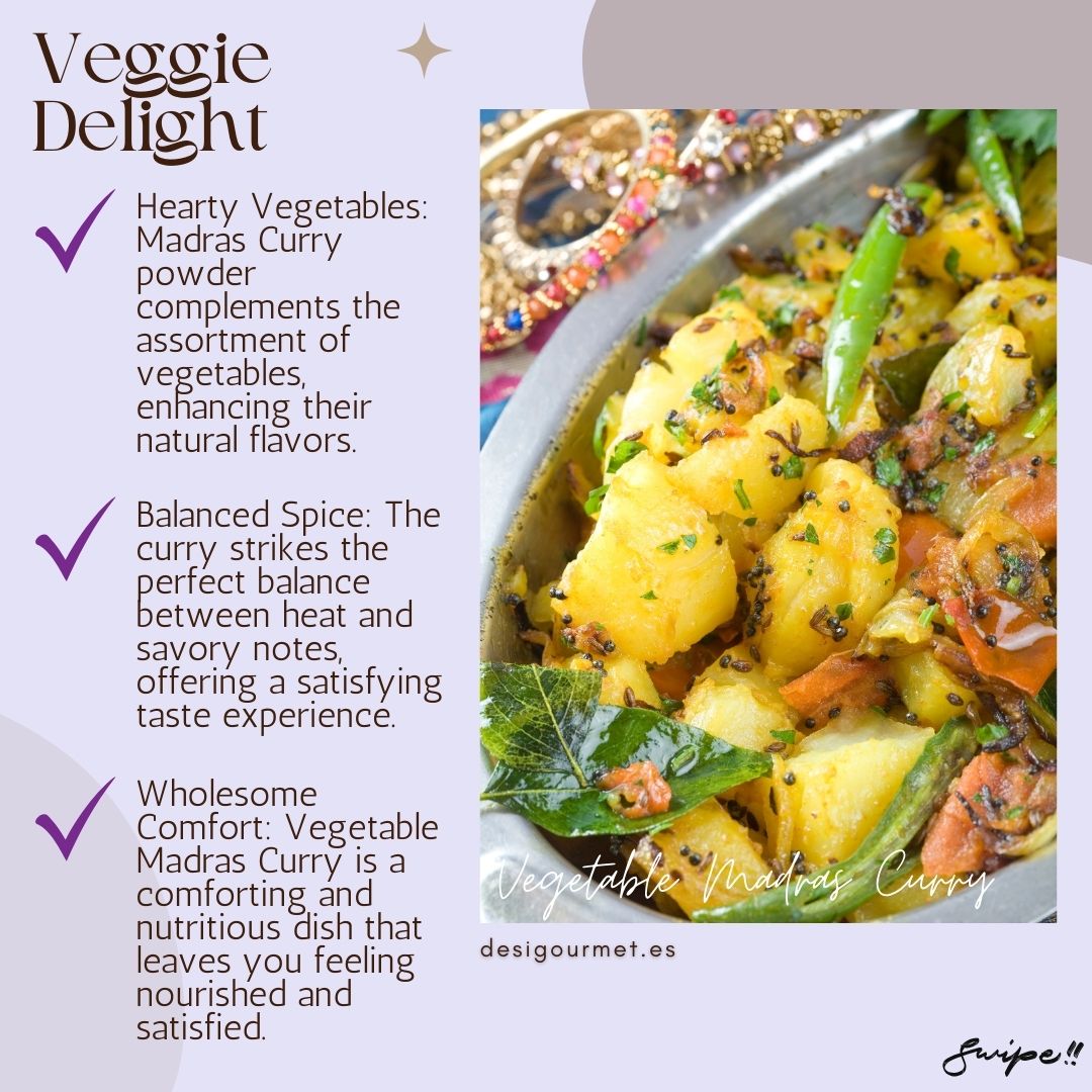 Veggie Delight: "Madras Curry powder enhances vegetables, striking a perfect balance between heat and savory notes in Vegetable Madras Curry. Nourishing and satisfying. Visit desigourmet.es."