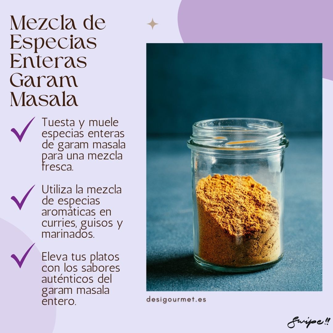 "Tuesta y muele garam masala entero para una mezcla fresca. Utiliza en curries, guisos y marinados para elevar tus platos con sabores auténticos."