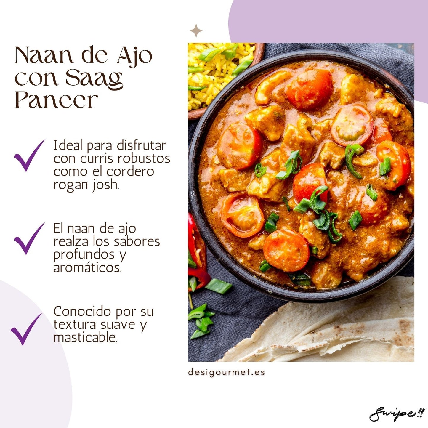 English: Garlic naan 340g, ideal with vegetarian dishes like saag paneer. Spanish: Naan de ajo 340g, ideal con platos vegetarianos como saag paneer.