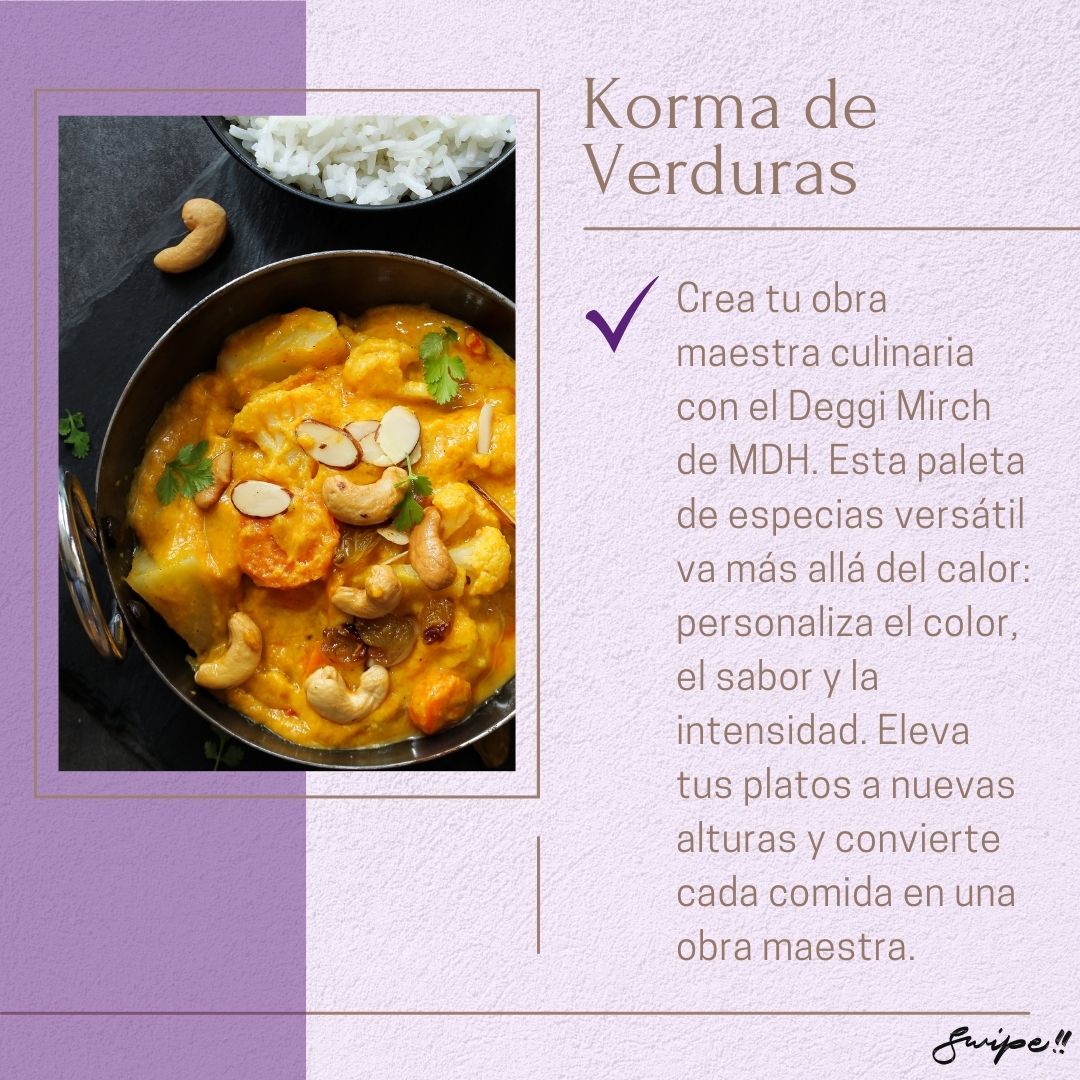 Korma de Verduras: "Create culinary masterpieces with Deggi Mirch from MDH. Customize color, flavor, and intensity, elevating your vegetable korma to new heights with this versatile spice blend."