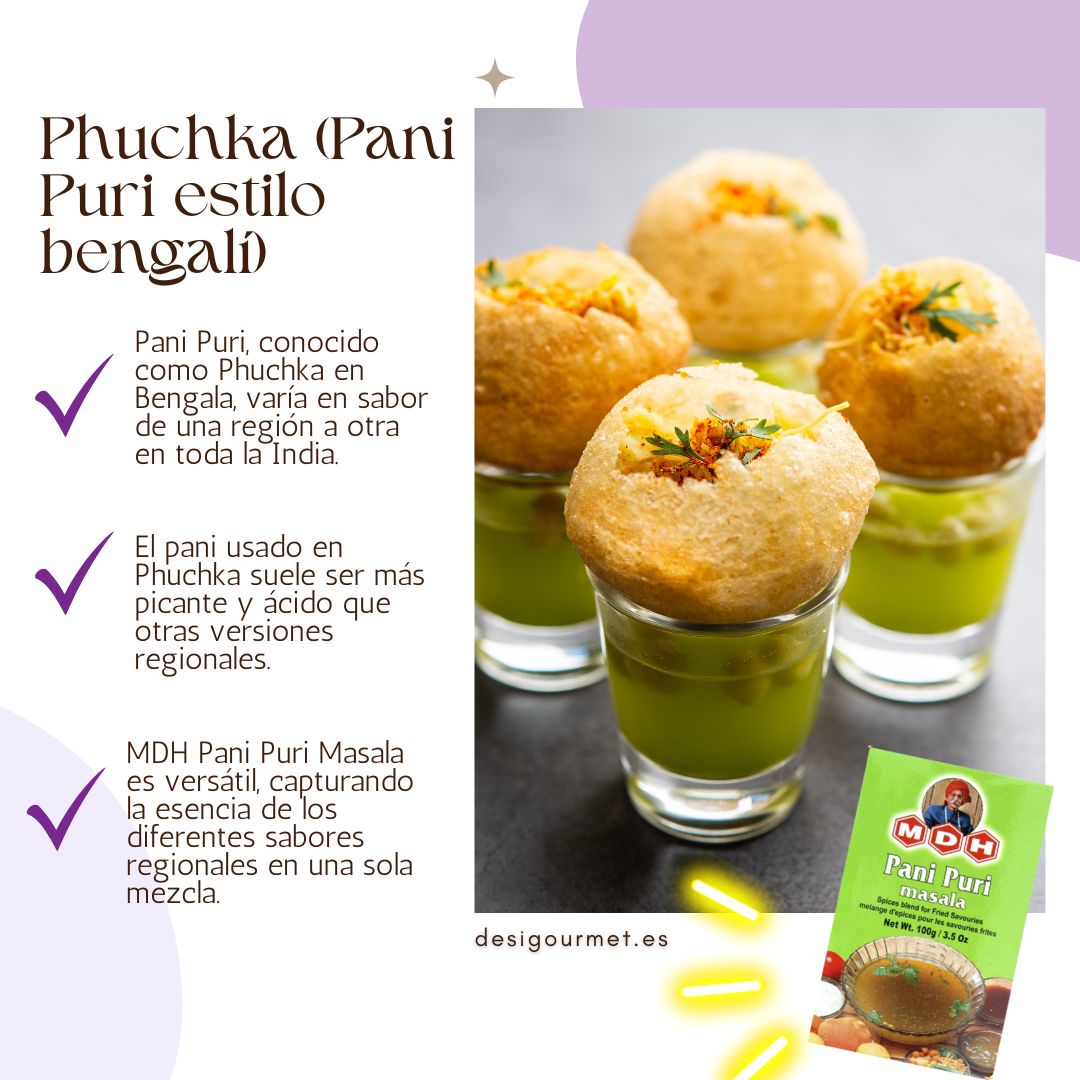 MDH Pani Puri Masala in Phuchka, captures regional diversity, adds tangy and spicy flavors.