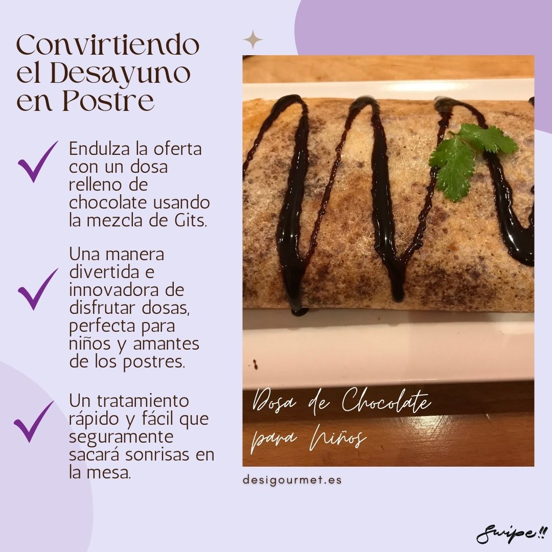 Innovative Chocolate Dosa, a sweet twist on the traditional, thanks to Gits.