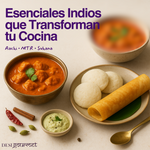 Platos indios con curry, idli y dosa usando productos Aachi, MTR y Suhana de Desi Gourmet