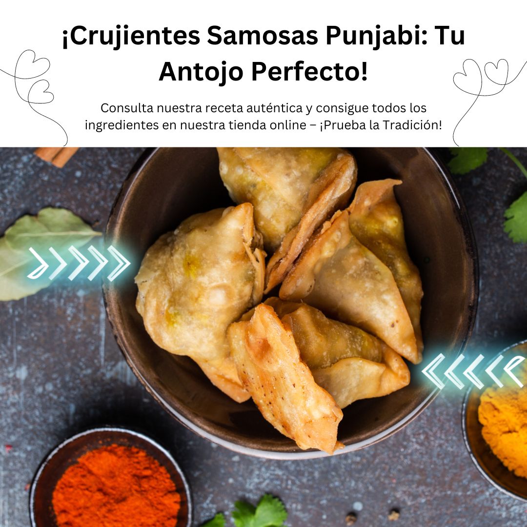 Deliciosas Samosas Punjabi crujientes rellenas de especias auténticas, perfectas para cualquier ocasión. ¡Descubre la receta y los ingredientes en nuestra tienda online!