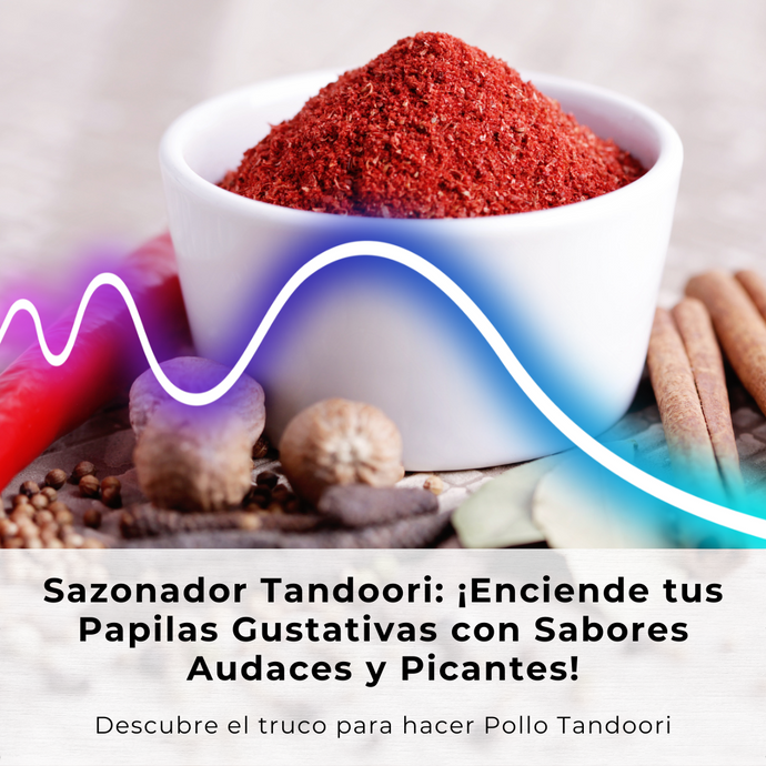 Experimenta el Auténtico Sabor Tandoori - Mejora Tu Cocina con Desi Gourmet