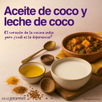 Aceite y leche de coco junto a curry indio con especias Desi Gourmet