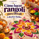 Cómo hacer rangoli para Diwali: 3 diseños fáciles