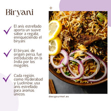 Load image into Gallery viewer, El anís estrellado aporta un suave sabor a regaliz, enriqueciendo el biryani.
El biryani, de origen persa, fue introducido en la India por los mogoles.
Cada región, como Hyderabad y Lucknow, usa anís estrellado para aromas únicos.