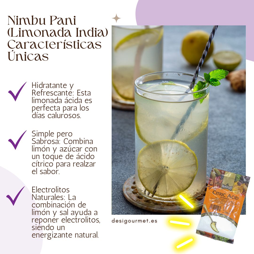 Vaso de limonada india (Nimbu Pani) adornado con rodajas de limón y hojas de menta. El texto resalta sus propiedades hidratantes, su sabor simple pero delicioso, y los electrolitos naturales, con una imagen de ácido cítrico en la esquina inferior derecha.