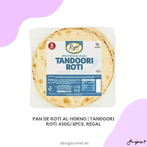 Pan de Roti al horno | Tandoori Roti 450g/6pcs. Regal: Una deliciosa y conveniente comida lista, perfecta para una cena rápida y sabrosa.