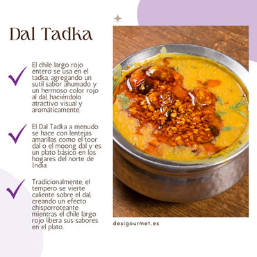 El chile largo rojo entero se usa en el tadka, agregando un sutil sabor ahumado y un hermoso color rojo al dal, haciéndolo atractivo visual y aromáticamente.
El Dal Tadka a menudo se hace con lentejas amarillas como el toor dal o el moong dal y es un plato básico en los hogares del norte de India.
Tradicionalmente, el tempero se vierte caliente sobre el dal, creando un efecto chisporroteante mientras el chile largo rojo libera sus sabores en el plato.