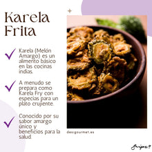 Load image into Gallery viewer, English: Karela 340g, perfect for making crispy and flavorful Karela Fry. Spanish: Karela 340g, perfecto para hacer Karela Fry crujiente y sabroso.