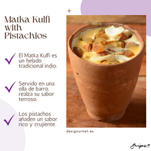 Load image into Gallery viewer, English: Matka Kulfi 200ml, Indian ice cream in a clay pot infused with luxurious saffron. Spanish: Matka Kulfi 200ml, helado indio en olla de barro con lujoso azafrán.