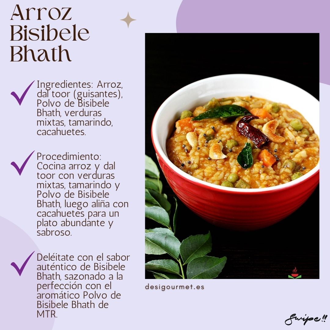 Recipe Images with Text in English Bisibele Bhath Rice  Ingredients: Rice, dal toor (split pigeon peas), Bisibele Bhath Powder, mixed vegetables, tamarind, peanuts. Procedure: Cook rice and dal toor with mixed vegetables, tamarind, and Bisibele Bhath Powder, then garnish with peanuts for a hearty and flavorful dish. Description: Indulge in the authentic taste of Bisibele Bhath, perfectly seasoned with the aromatic Bisibele Bhath Powder from MTR.