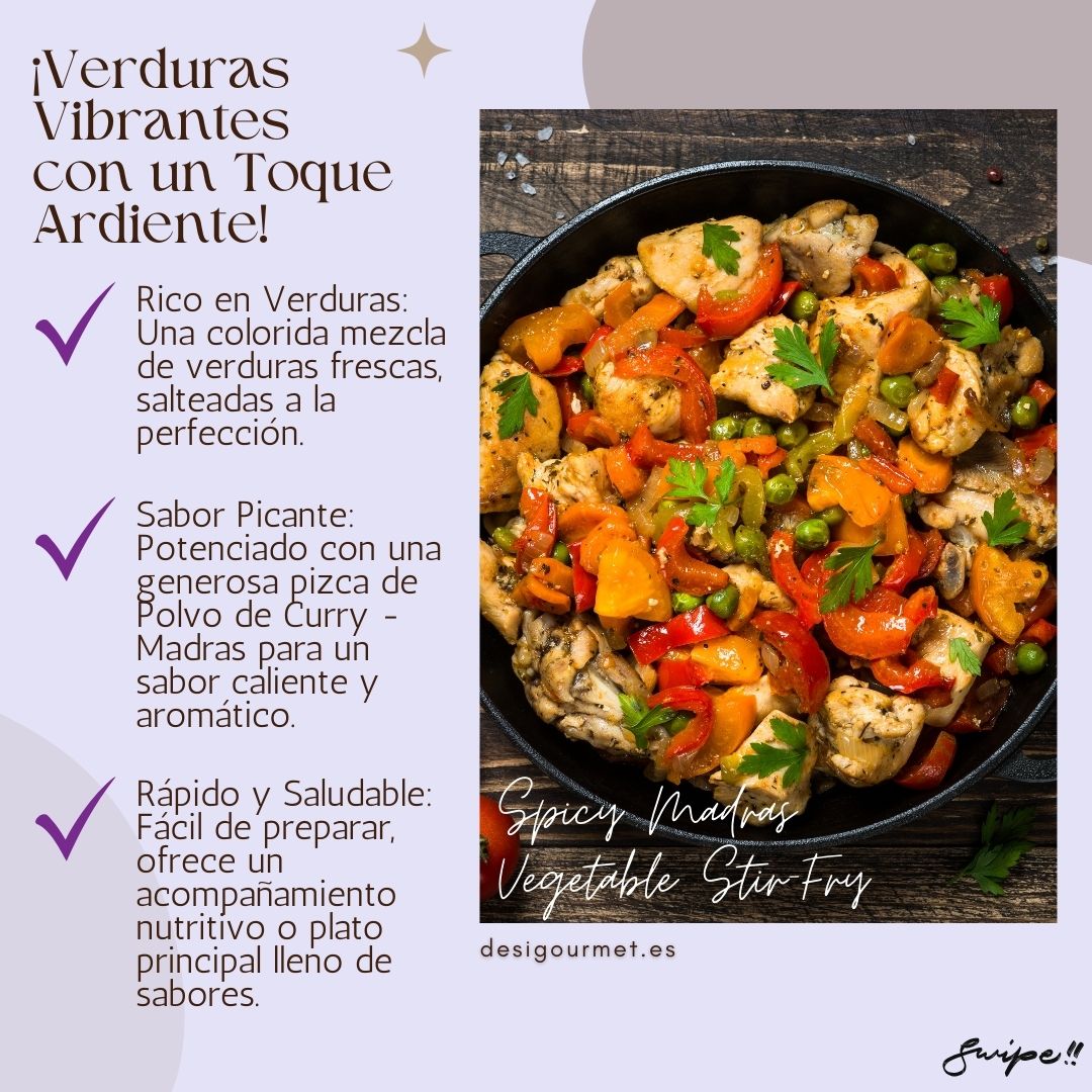 Verduras Vibrantes con un Toque Ardiente: "Enhance your meals with vibrant veggies sautéed to perfection, spiced up with Madras Curry Powder for a hot, aromatic flavor. Quick, healthy, and delicious!"