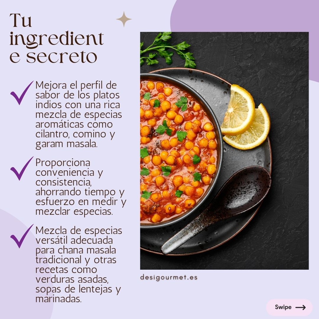 Tu Ingrediente Secreto "Elevate your dishes with Everest Chana Masala. Enjoy aromatic spices like cilantro, cumin, and garam masala for convenient, flavorful cooking."
