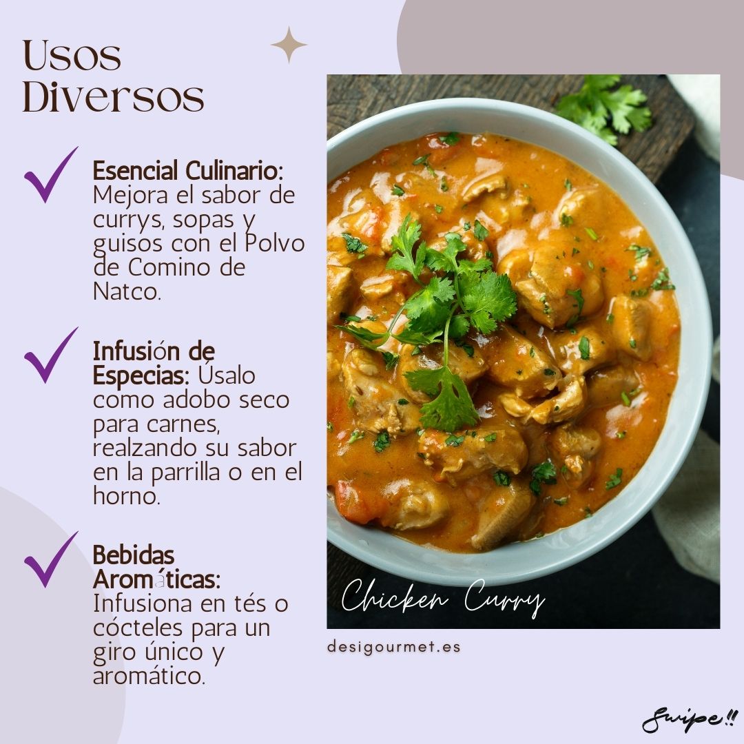 Usos Diversos:  "Discover versatile uses for Natco Cumin Powder: enhance curries, soups, and stews, use as a dry rub for meats, and infuse in aromatic drinks."