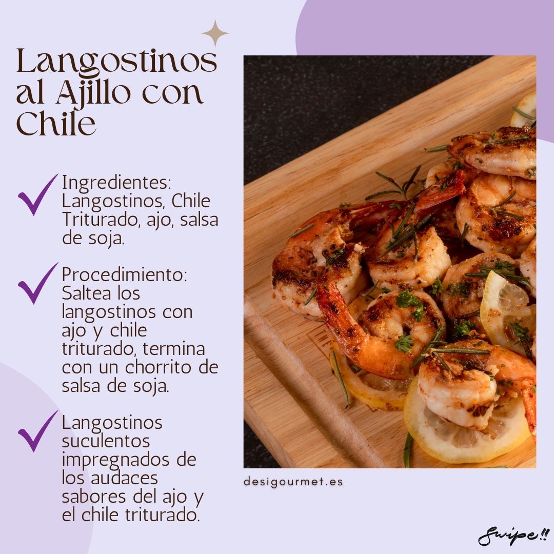 Langostinos al Ajillo con Chile: "Savor the succulent Langostinos al Ajillo con Chile. Stir-fry shrimp with garlic, crushed chilli, and soy sauce for a bold and flavorful dish."