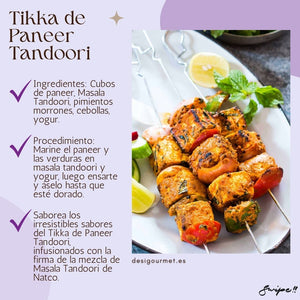 Tikka de Paneer Tandoori  "Savor the irresistible Tandoori Paneer Tikka. Marinate paneer and veggies in Tandoori Masala and yogurt, then grill. Enjoy the signature taste of Natco's masala blend."