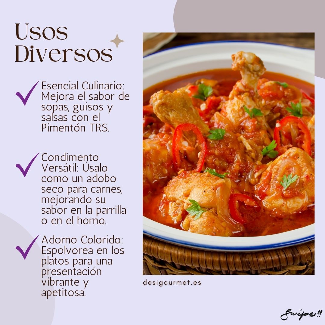 3. Usos Diversos Meta Description: Explora los diversos usos del pimentón TRS: mejora el sabor de sopas y guisos, úsalo como adobo seco para carnes y dale un toque colorido a tus platos.