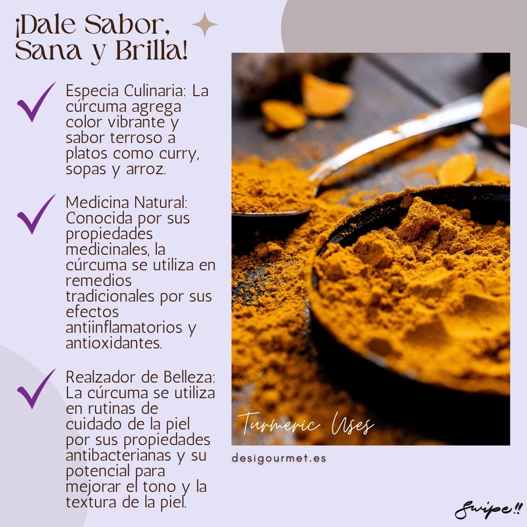 ¡Dale Sabor, Sana y Brilla!: "La cúrcuma es perfecta para platos como curry, sopas y arroz, con propiedades medicinales y beneficios para la piel. Descubre más usos en desigourmet.es."