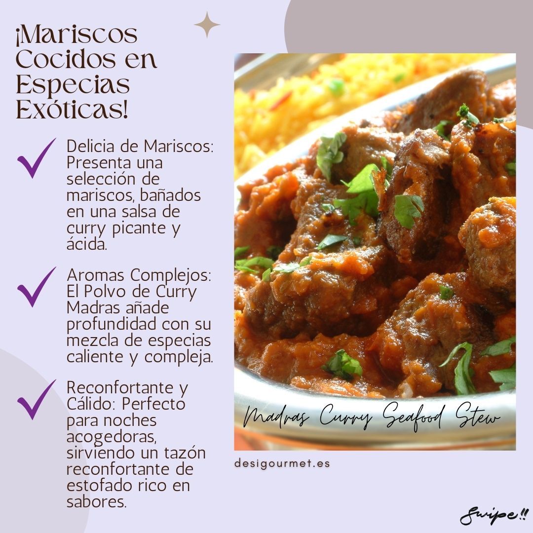Mariscos Cocidos en Especias Exóticas: "Indulge in seafood cooked in exotic spices. Madras Curry Powder adds depth and complexity, making this dish a perfect blend of hot, tangy, and comforting flavors."