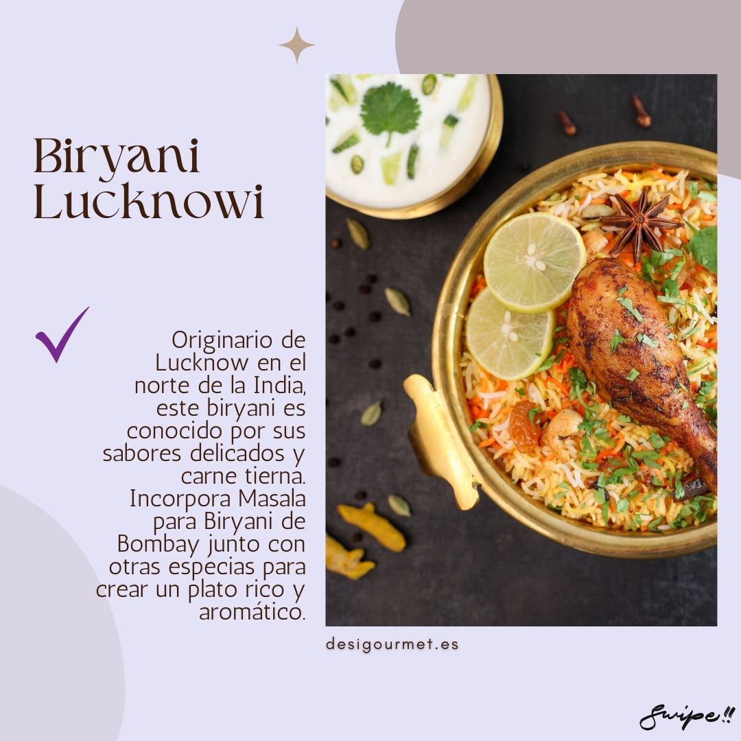 Biryani de Lucknow, famoso por su sabor delicado y carne tierna. Incorporando nuestra Masala de Biryani de Bombay para un plato aromático y rico.