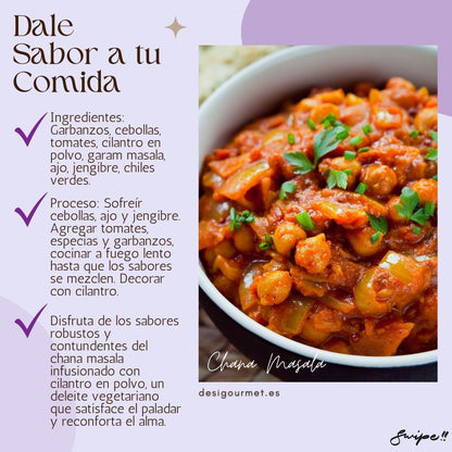 "Chana Masala: garbanzos cocidos a fuego lento con tomates, cebollas y cilantro en polvo. Disfruta de este robusto y sabroso plato vegetariano."