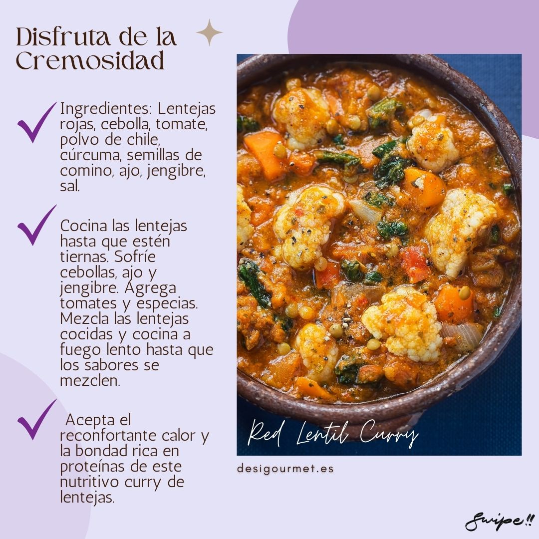 Disfruta de la Cremocidad  Indulge in the creamy goodness of our red lentil curry. Rich in proteins and flavors, this dish is a comforting delight. #LentilCurry #Creamy #ComfortFood