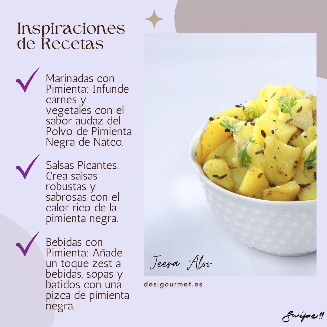 Inspiraciones de Recetas: "Add bold flavor to meats and vegetables with Natco Black Pepper Powder. Create robust sauces and zest up beverages, soups, and smoothies."