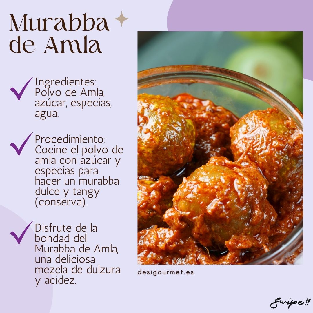 Murabba de Amla: "Enjoy the sweet and tangy delight of Amla Murabba. Cook amla powder with sugar and spices for a delicious preserve that blends sweetness and tartness perfectly."