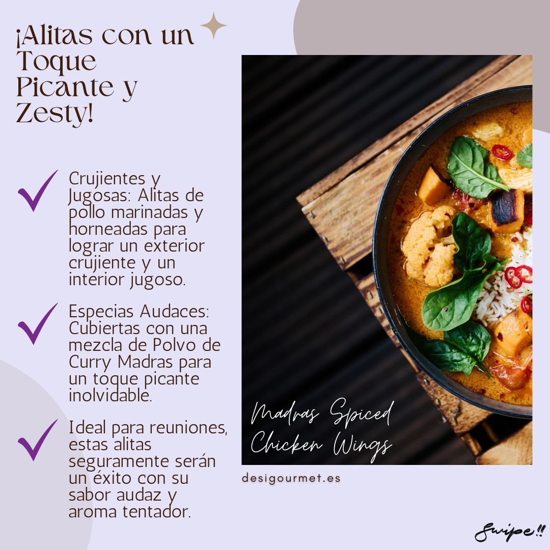 Alitas con un Toque Picante y Zesty: "Enjoy crispy and juicy chicken wings marinated with Madras Curry Powder. Ideal for gatherings, these wings offer a bold and zesty flavor that’s irresistible."