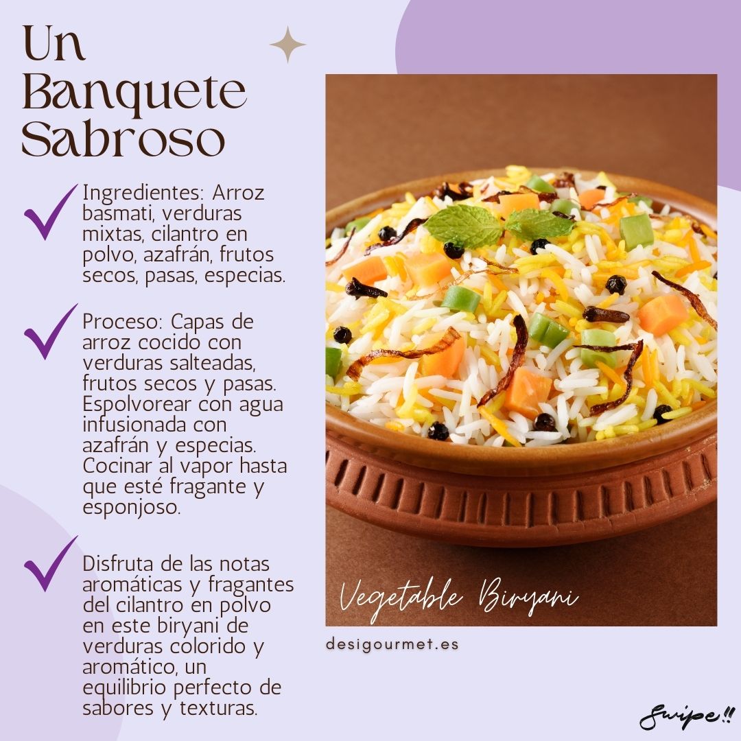 "Vegetable Biryani: arroz basmati con verduras mixtas, frutas secas y cilantro en polvo. Cocina al vapor para un equilibrio perfecto de sabores y texturas."