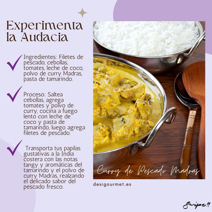 Experimenta la Audacia  "Curry de Pescado Madras: Savor the tangy tamarind and aromatic Madras curry powder in this creamy fish curry."