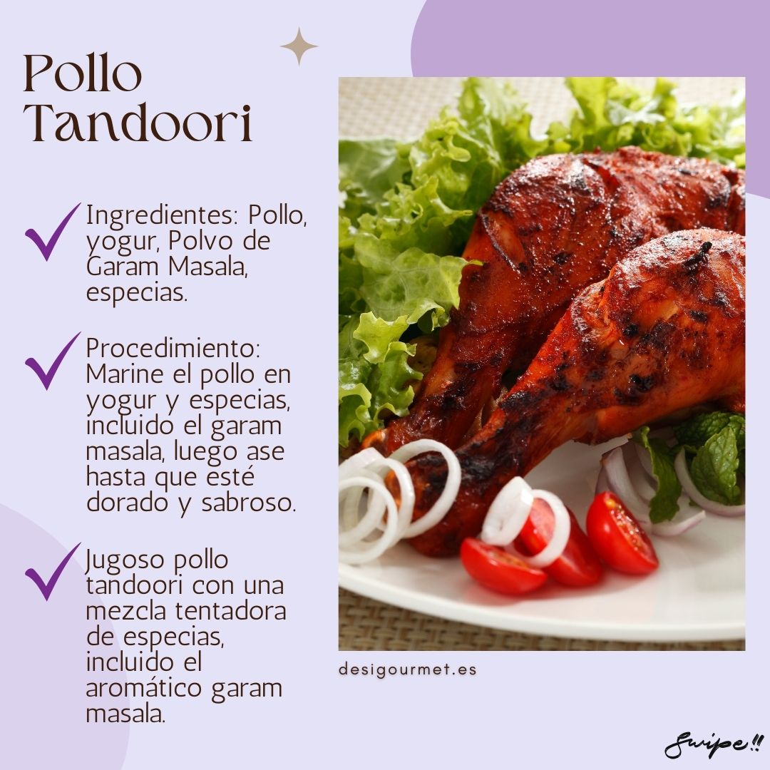 Pollo Tandoori: "Juicy Pollo Tandoori marinated in yogurt, spices, and garam masala, then grilled to perfection. Enjoy the tantalizing blend of flavors in this classic Indian dish."