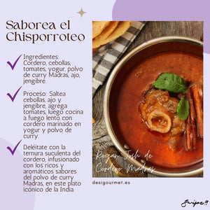 Saborea el Chisporroteo  "Rogan Josh de Cordero Madras: Delight in tender lamb infused with rich and aromatic Madras curry powder in this iconic Indian dish."